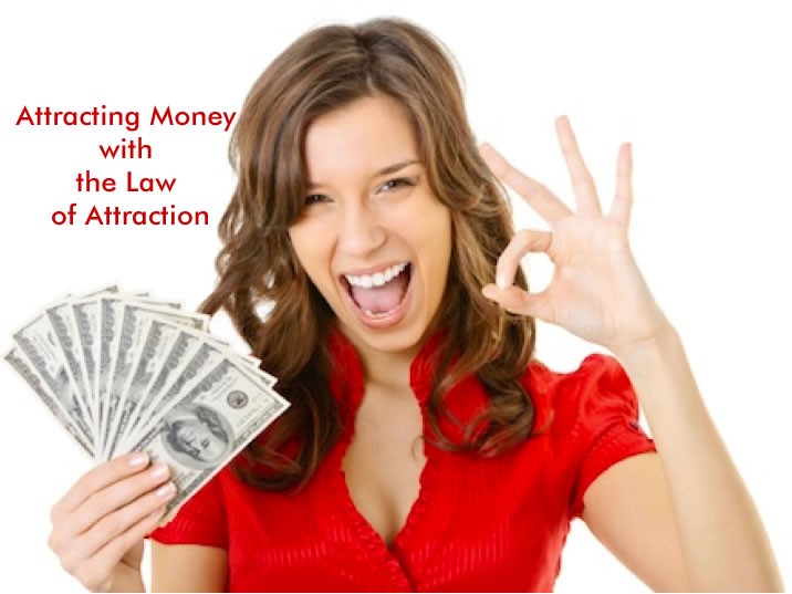 Attracting Money with the Law of Attraction