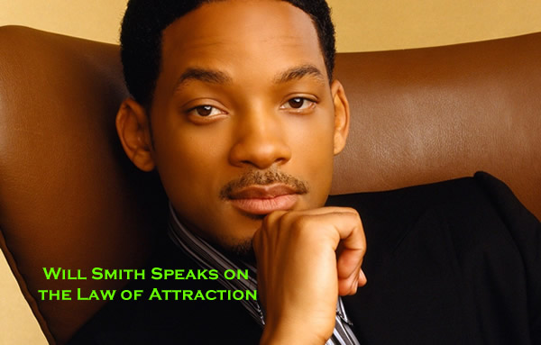Will-Smith and Law of Attraction