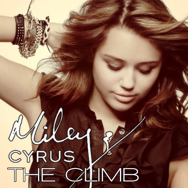 Miley Cyrus – The Climb