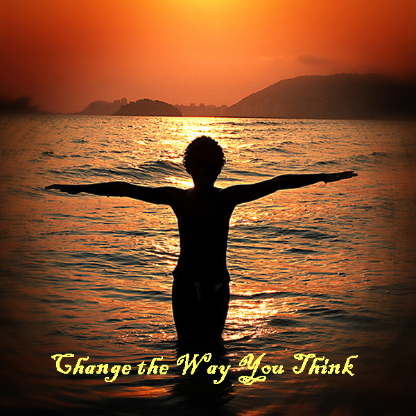 Change the Way you Think