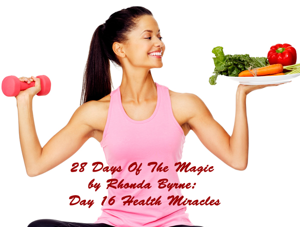 The Magic Day 16 Health Miracles