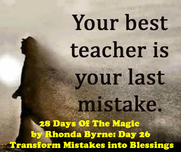 The Magic Day 26 Tranform Mistakes to Blessings