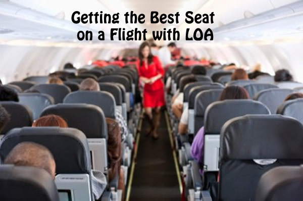 Getting the Best Seat on a Flight with LOA