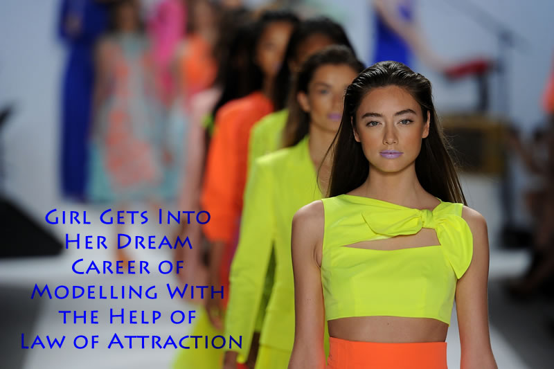 modelling career with law of attraction