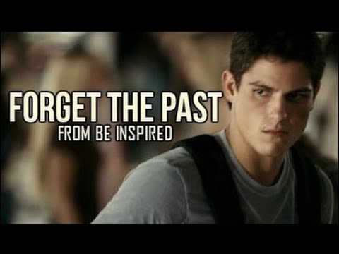 Motivational video forget the past