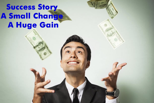 success-story-a-small-change-a-huge-gain