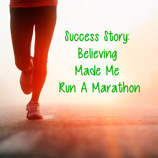 success-story-believing-made-me-run-a-marathon